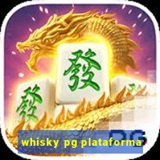 whisky pg plataforma